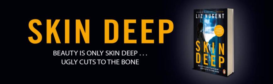 Skin Deep by Liz Nugent